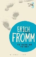 To Have or to Be? Fromm Erich
