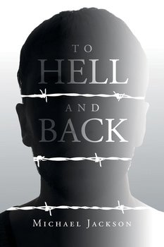 To Hell and Back - Jackson Michael