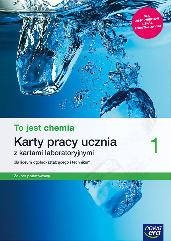 To jest chemia. Karty pracy ucznia z kartami laboratoryjnymi. Zakres