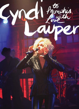To Memphis Wirh Love (Special Edition) - Lauper Cyndi, Lang Jonny, Musselwhite Charlie