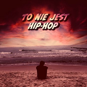 To nie jest hip-hop - Domel