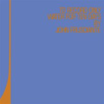 To Record Only Water For Ten Days John Frusciante