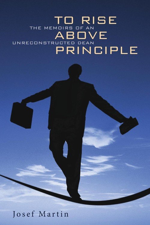To Rise Above To Rise Above Principle - Martin Josef | Książka w Empik