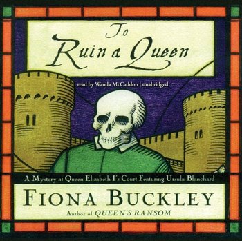 To Ruin a Queen - Buckley Fiona