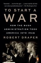 To Start a War Robert Draper