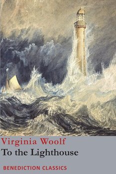 To the Lighthouse - Woolf Virginia