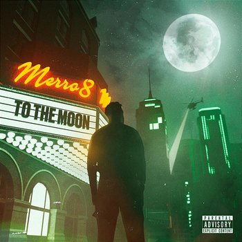 To The Moon - Merro8