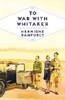 To War with Whitaker - Llewellyn Hermione
