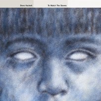 To Watch The Storms (Re-Issue 2013) Steve Hackett
