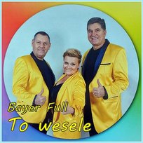 To wesele Bayer Full