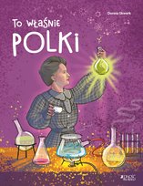To właśnie Polki Dorota Skwark