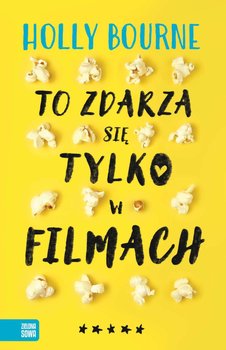 To zdarza się tylko w filmach - Bourne Holly