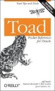 Toad Pocket Reference for Oracle: Toad Tips and Tricks - Smith Jeff, Mcgrath Patrick, Scalzo Bert