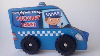Toczą się koła. Policjant Paweł - Opracowanie zbiorowe