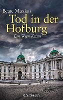 Tod in der Hofburg Maxian Beate