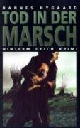 Tod in der Marsch - Nygaard Hannes