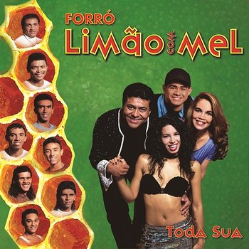 Toda Sua - Limão Com Mel