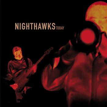 Today - Nighthawks