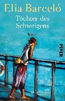 Töchter des Schweigens - Barcelo Elia