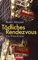 Tödliches Rendezvous Maxian Beate