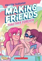 Together Forever. Making Friends. Volume 4 Gudsnuk Kristen