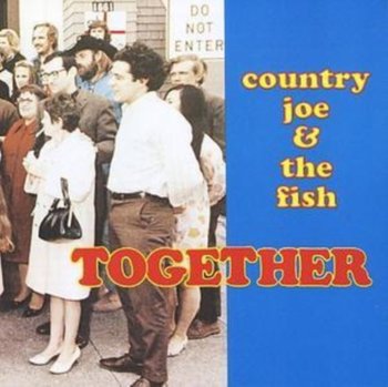 Together - Country Joe and the Fish