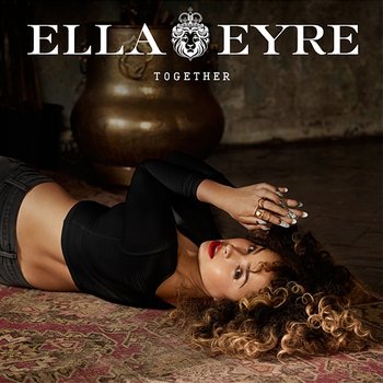 Together - Ella Eyre