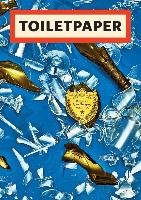 Toiletpaper Magazine 16 - Cattelan Maurizio, Ferrari Pierpaolo
