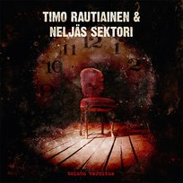Toinen varoitus Timo Rautiainen & Neljäs Sektori