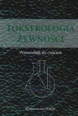 Toksykologia żywności - Brzozowska Anna