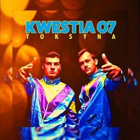 Toksyna Kwestia 07