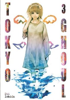 Tokyo Ghoul. Tom 3 - Ishida Sui