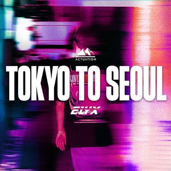 Tokyo To Seoul - ELYX