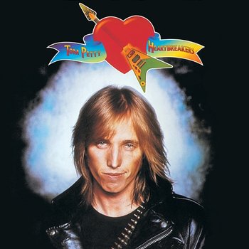 Tom Petty And The Heatbreakers - Tom Petty And The Heartbreakers