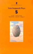 Tom Stoppard Plays 5 Stoppard Tom