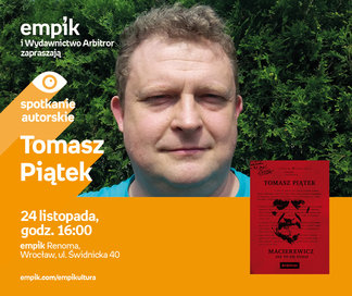 Tomasz Piątek | Empik Renoma