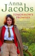 Tomorrow's Promises Jacobs Anna