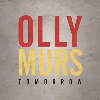 Tomorrow - Olly Murs