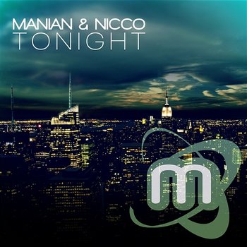 Tonight - Manian & Nicco
