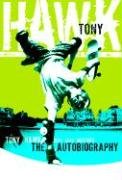 Tony Hawk: Professional Skateboarder - Hawk Tony, Mortimer Sean