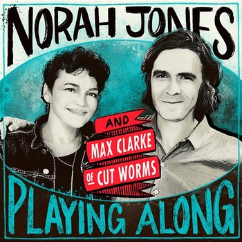 Too Bad - Norah Jones, Cut Worms