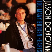 Too Many Broken Hearts Jason Donovan