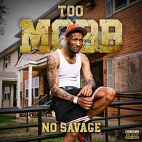 Too Mobb No Savage