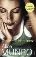 Too Much Happiness Munro Alice