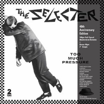 Too Much Pressure (40th Anniversary Edition), płyta winylowa - The Selecter