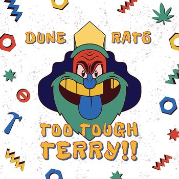 Too Tough Terry - Dune Rats