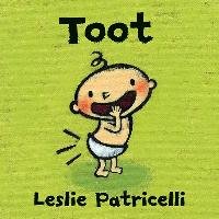 Toot - Patricelli Leslie