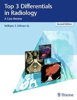 Top 3 Differentials in Radiology O'brien William T.