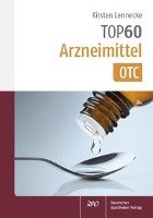 TOP 60 Arzneimittel OTC - Lennecke Kirsten