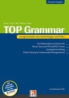 TOP Grammar (Deutsche Ausgabe) - Finnie Rachel, Frain Carol, Hill David A., Thomas Karen, Dines Peter